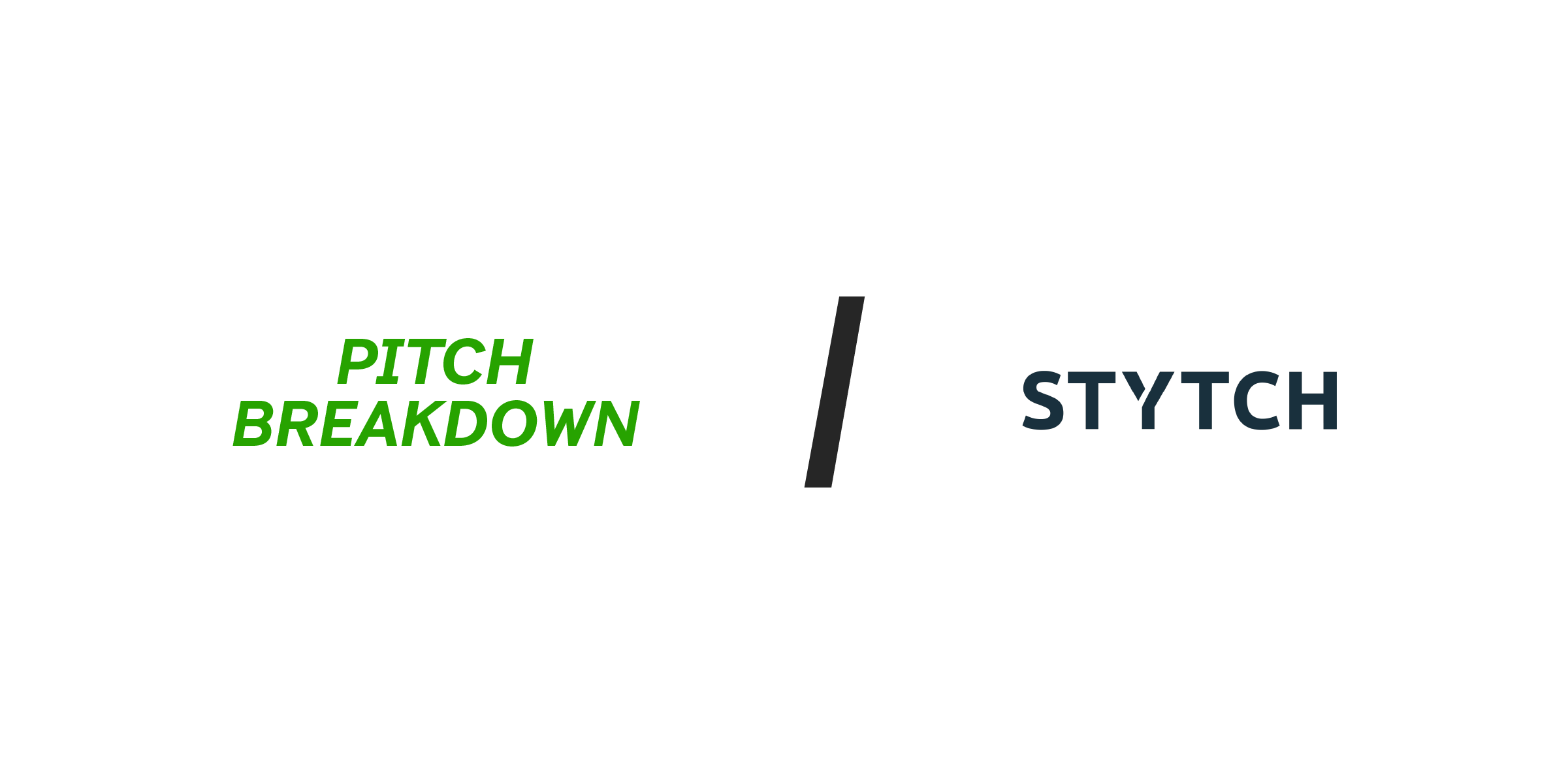 Steal Stytch's Deck that Raised $90M from Coatue